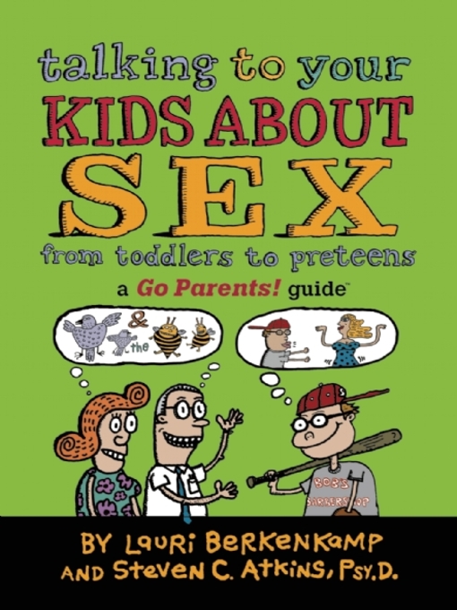 Title details for Talking to Your Kids About Sex by Lauri Berkenkamp - Available
